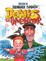 Denis the Inventor