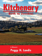 Kitchenary: Birth to Zucchini