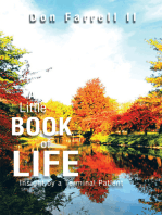 A Little Book of Life: Insight by a Terminal Patient