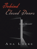 Behind Closed Doors