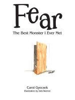 Fear: The Best Monster I Ever Met