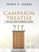 Campaign Treatise: A Political Guide to Winning Elections