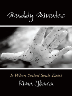 Muddy Minutes