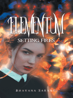 Elementum: Setting Fires