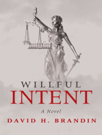 Willful Intent: A Novel
