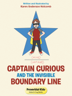 Captain Curious and the Invisible Boundary Line