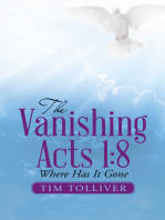 The Vanishing Acts 1:8