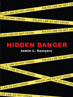 Hidden Danger