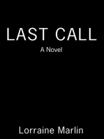 Last Call: A Novel