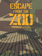 Escape from the Zoo: Santa Barbara