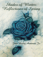 Shades of Winter: Reflections of Spring