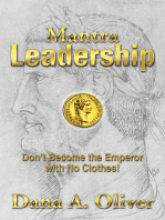 Mantra Leadership: Don’T Become the Emperor with No Clothes!