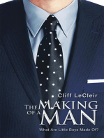 The Making of a Man: What Are Little Boys Made Of?