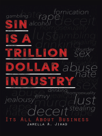 Sin Is a Trillion Dollar Industry