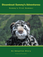 Steamboat Sammy’S Adventures: Sammy's First Summer: An Adoption Story