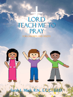 Lord Teach Me to Pray: For Children and Youth