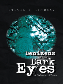 Denizens of the Dark Eyes by Steven R. Lindsay - Ebook | Scribd