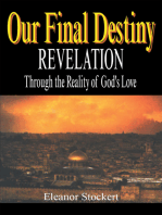 Our Final Destiny: Revelation Through the Reality of God's Love