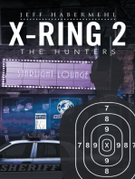 X-Ring 2: The Hunters