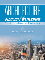 Architecture and Nation Building: Multiculturalism and Democracy