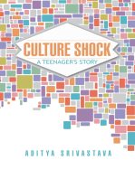 Culture Shock: A Teenager's Story