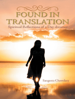 Found in Translation: Spiritual Reflections of a Day Dreamer