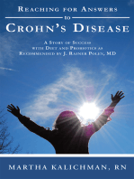 Reaching for Answers to Crohn’S Disease: A Story of Success with Diet and Probiotics as Recommended by J. Rainer Poley, Md