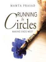 Running in Circles: Making Ends Meet