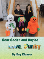 Dear Caden and Kaylee..... Love, Punky