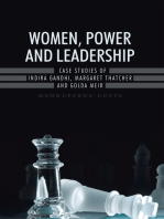 Women, Power and Leadership:: Case Studies of Indira Gandhi, Margaret Thatcher and Golda Meir