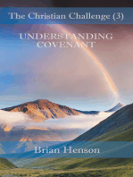 The Christian Challenge (3): Understanding Covenant