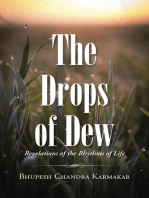 The Drops of Dew: Revelations of the Rhythms of Life