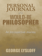 Personal Journals of a Would-Be Philosopher