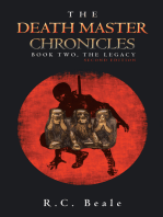 The Death Master Chronicles: Book Two, the Legacy (Second Edition)