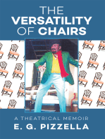 The Versatility of Chairs: A Theatrical Memoir