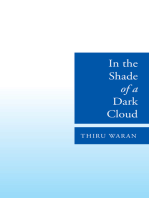 In the Shade of a Dark Cloud