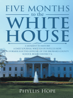 Five Months to the White House