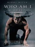 Who Am I: A Quest