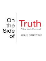 On the Side of Truth: A Nine-Month Devotional