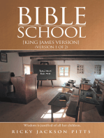 Bible School: [King James Version] (Version 1 of 2)