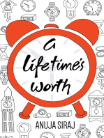 A Lifetime's Worth