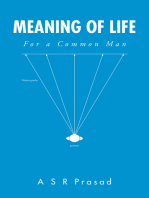 Meaning of Life: For a Common Man