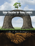 Value Education for Young Leaders: Nurturing the Roots for a Strong Foundation