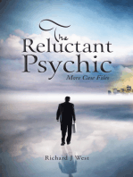 The Reluctant Psychic: More Case Files