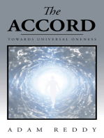 The Accord: Towards Universal Oneness