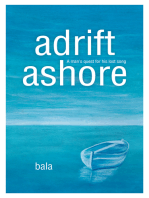 Adrift, Ashore