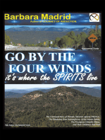 Go by the Four Winds: It’S Where the Spirits Live