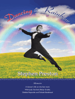 Dancing in the Rainbow: Memoire