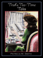 Trish’S Tea-Time Tales