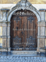 La Ruta Del Hechizo: Felicidad Filosófica